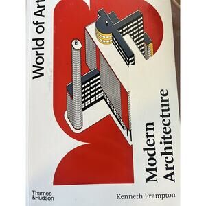 Modern Architecture : A Critical History, Paperback by Frampton, Kenneth, Lik...